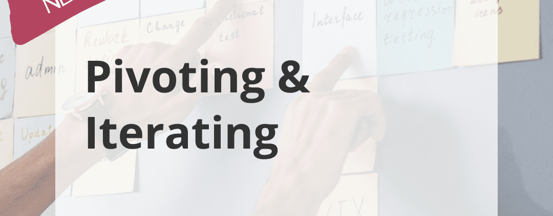 Pivoting und Iterating (Symbolbild)