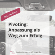 Pivoting - Anpassung als Weg zum Erfolg 1 Blogbeitragsbilder 2022 HuH 7