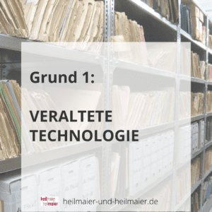 Veraltete Technologie