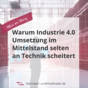 industrie40-umsetzung-mittelstand Titelbild zur Industrie-4.0-Umsetzung im Mittelstand mit digitaler Industrie- und Produktionsumgebung