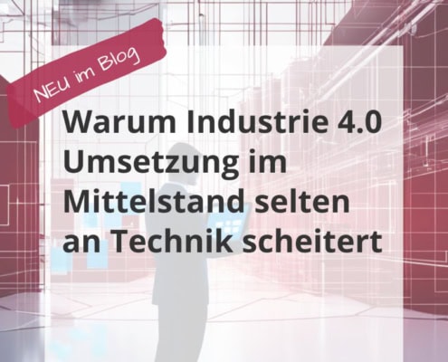 Titelbild zur Industrie-4.0-Umsetzung im Mittelstand mit digitaler Industrie- und Produktionsumgebung